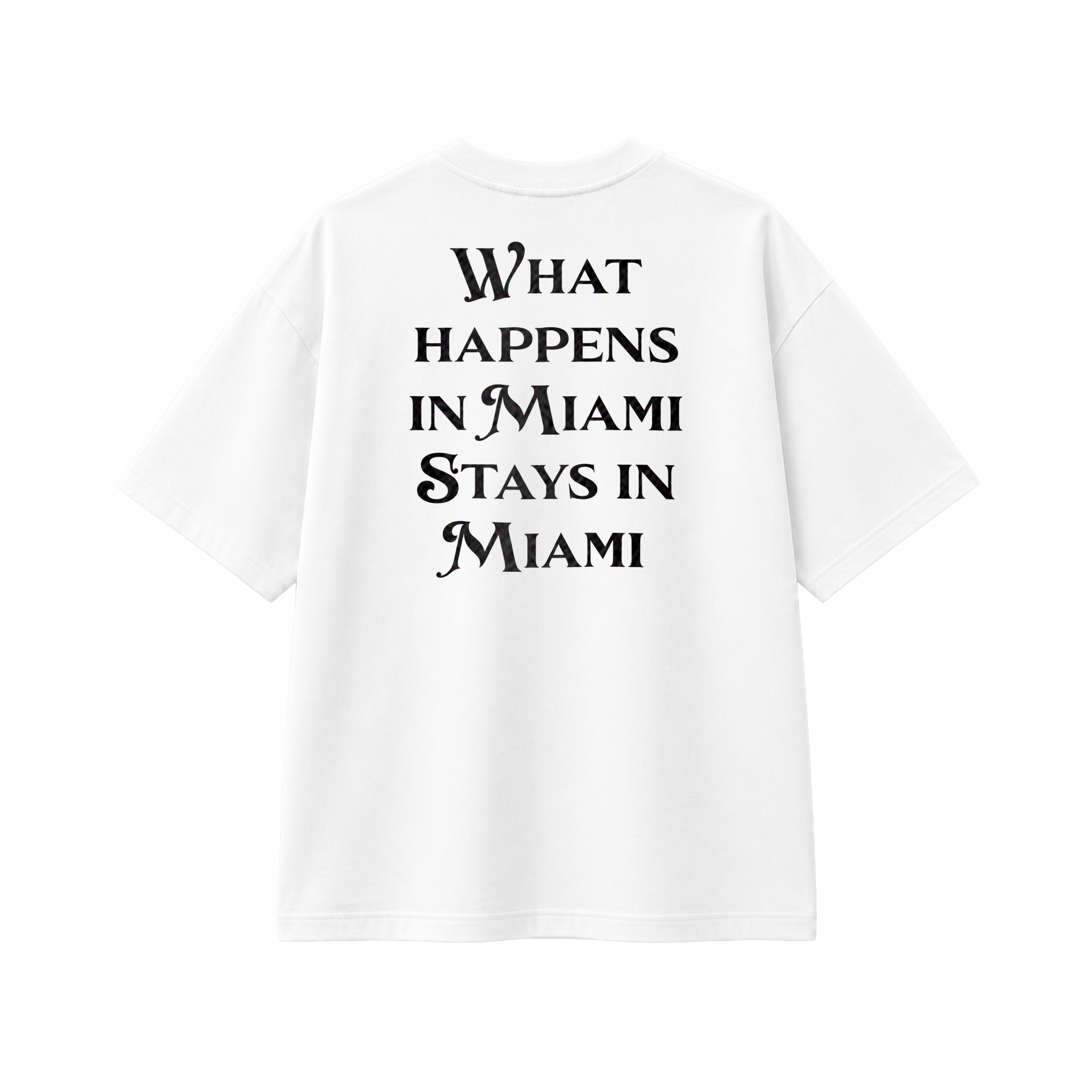 What Happens In Miami - Tee- white/black