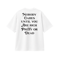Nobody Cares Until - Tee - white/black
