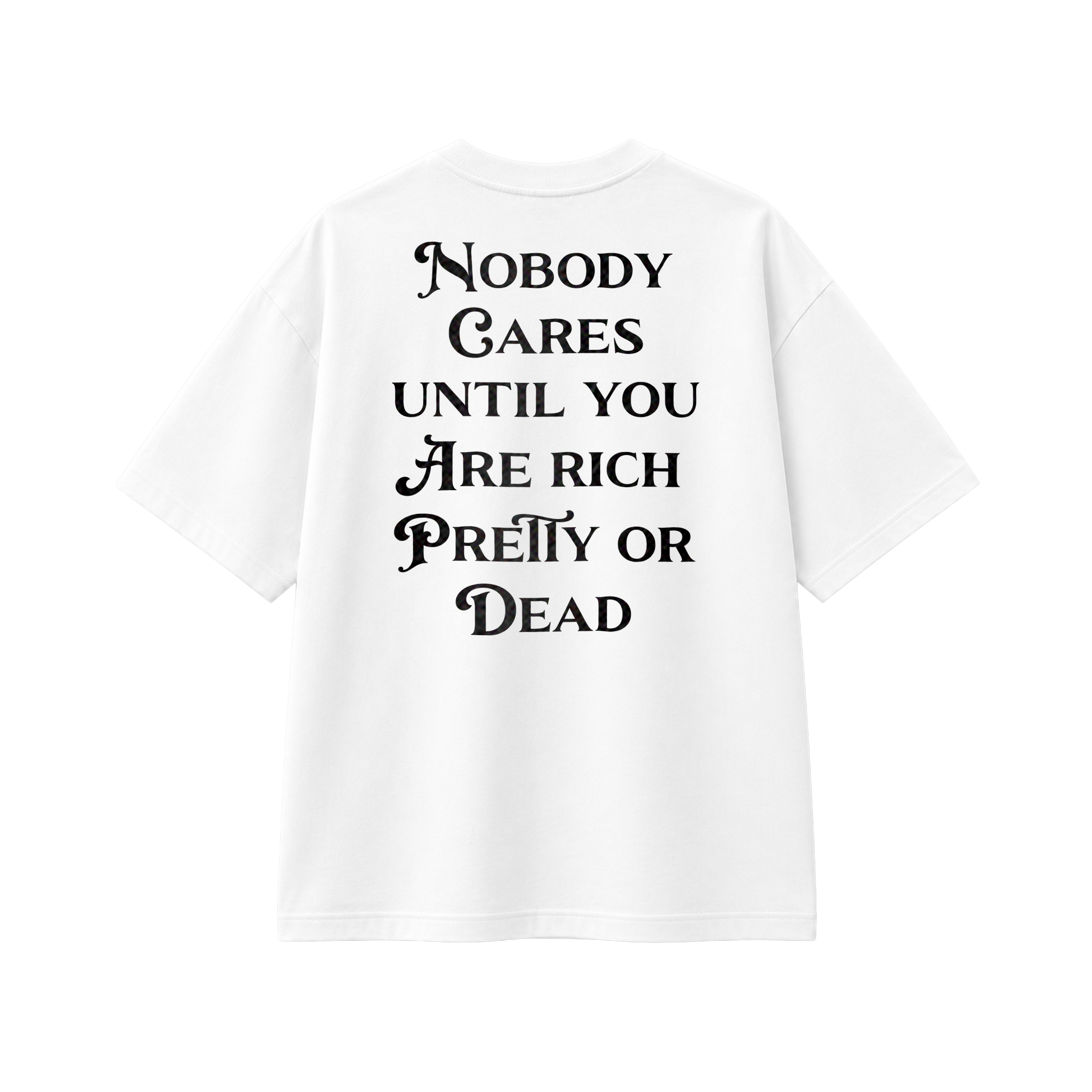 Nobody Cares Until - Tee - white/black