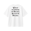 What Happens In Pacha - Tee - white/black