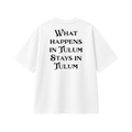 What Happens In Tulum - Tee- white/black