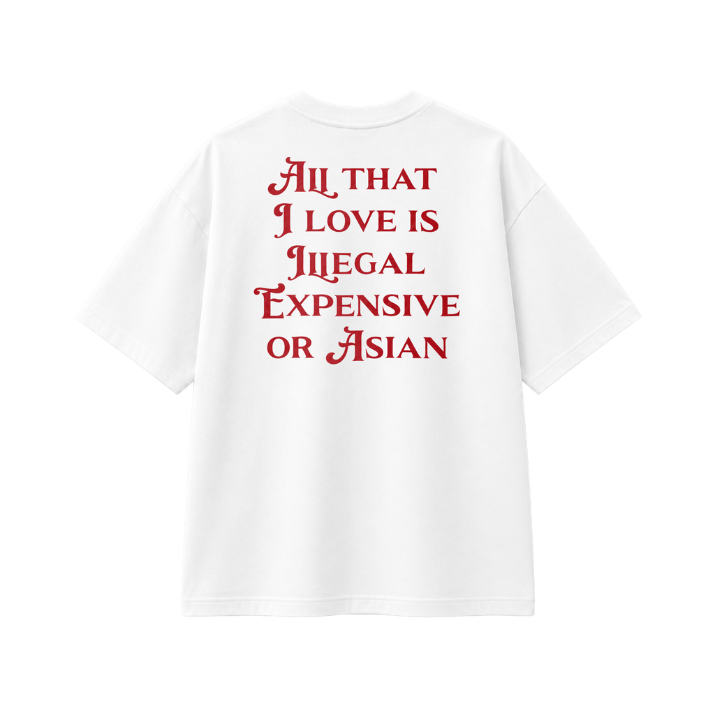 All That I Love Is Asian - Tee - white/red