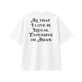 All That I Love Is Asian - Tee - white/black
