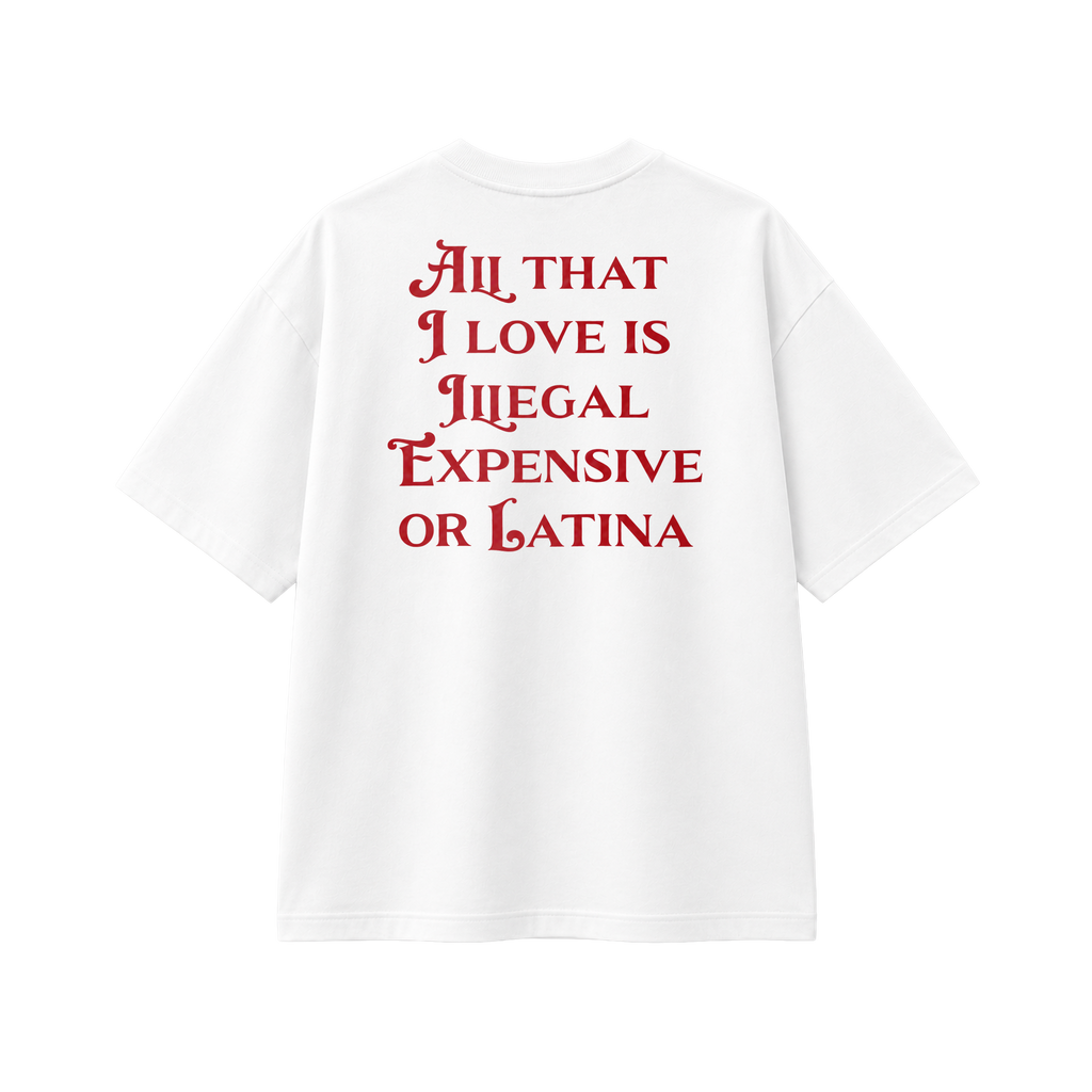 All That I Love Is Latina - Tee - white/red