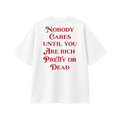 Nobody Cares Until - Tee - white/red