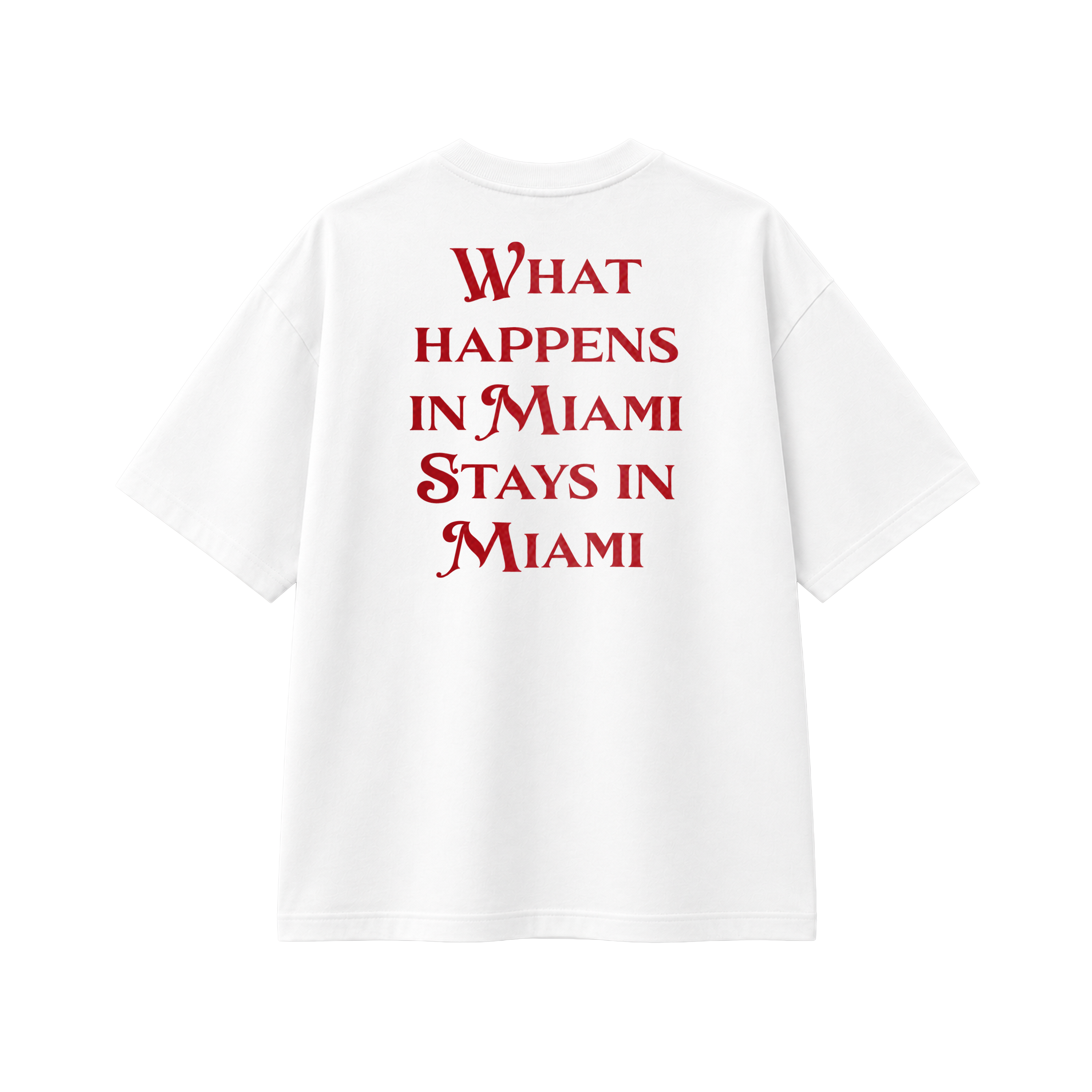 What Happens In Miami - Tee- white/red